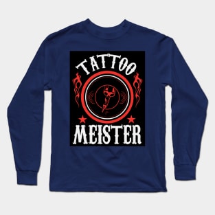 Tattoo Meister Long Sleeve T-Shirt